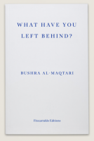 What have you left behind?