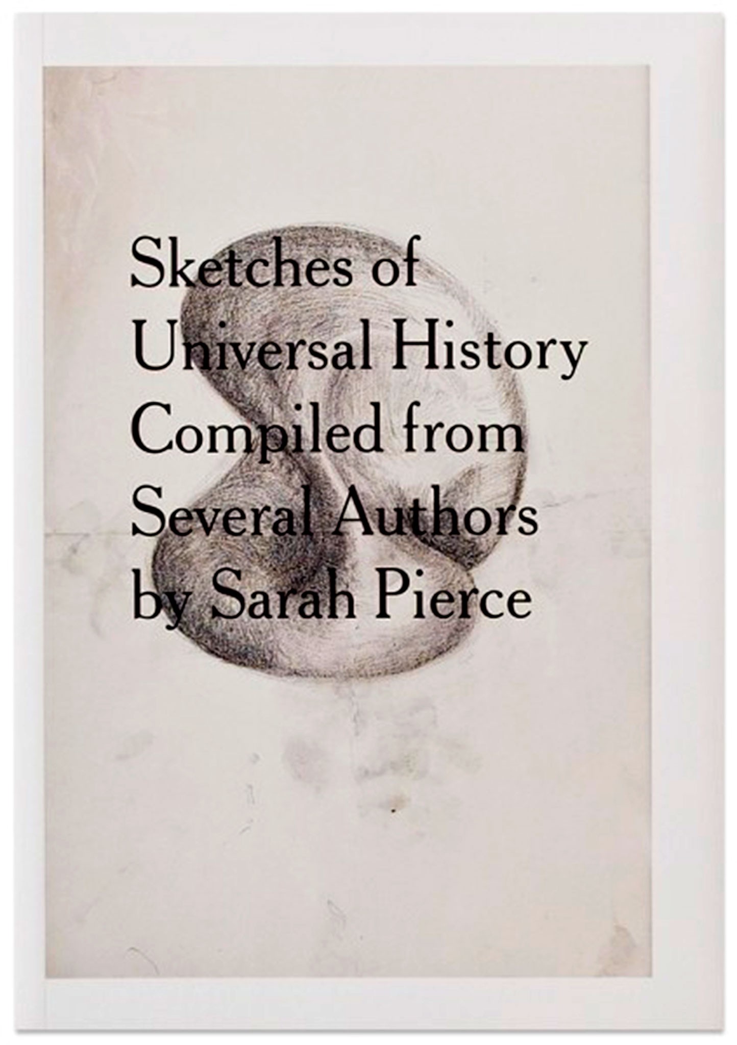Sketches of Universal History Compiled from Several Authors