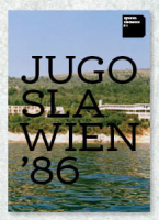 Spurenelemente #1: Jugoslawien '86