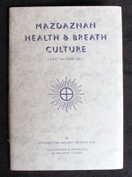 Mazdaznan – Health & Breath Culture (first six exercises)