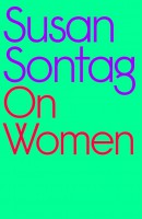 Susan Sontag On Women