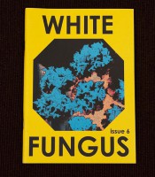 White Fungus # 6